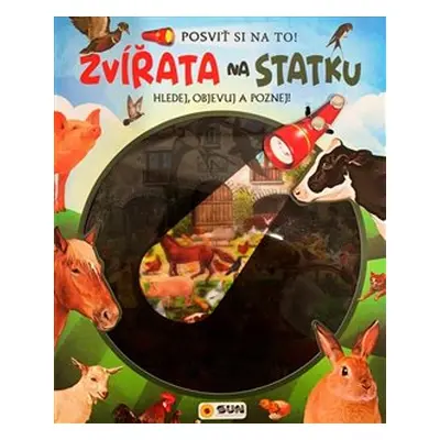 Posviť si na to -Zvířata na statku