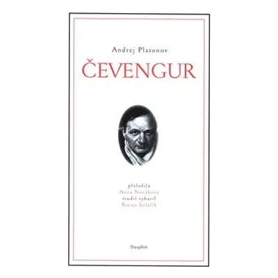 Čevengur - Andrej Platonov