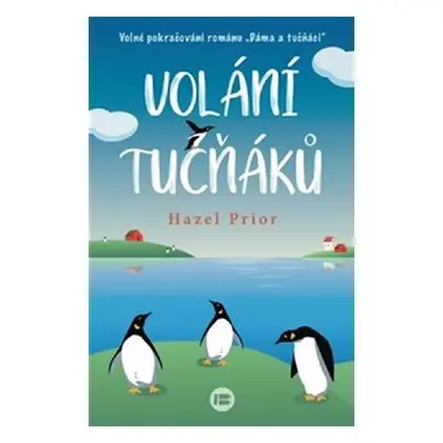 Volání tučňáků - Hazel Prior