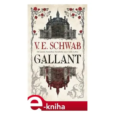 Gallant - V.E. Schwab