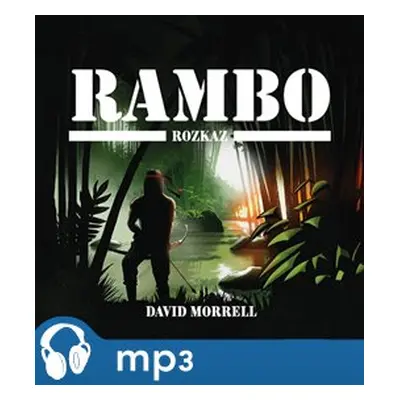 Rambo – Rozkaz, mp3 - David Morrell