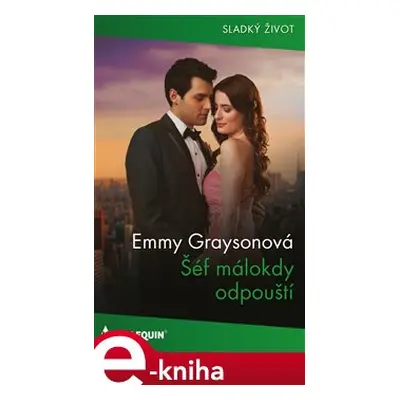 Šéf málokdy odpouští - Emmy Graysonová