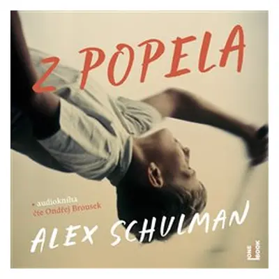 Z popela - Alex Schulman