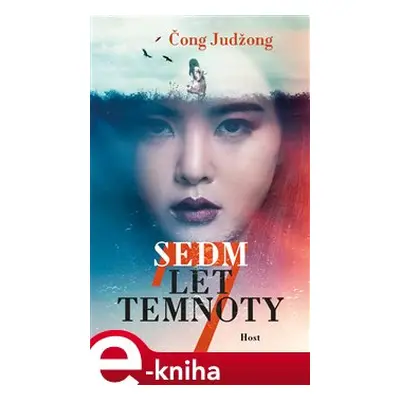 Sedm let temnoty - Čong Judžong