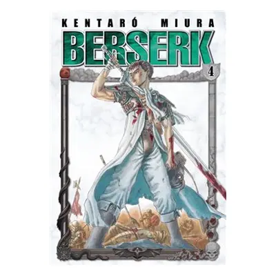 Berserk 4 - Miura Kentaró