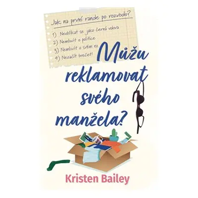 Můžu reklamovat svého manžela? - Kristen Bailey