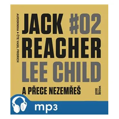 A přece nezemřeš, mp3 - Lee Child