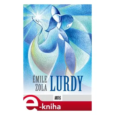 Lurdy - Émile Zola