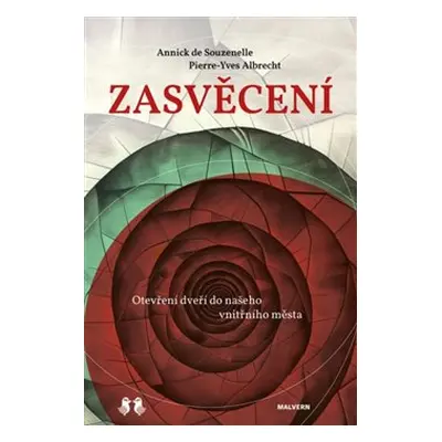 Zasvěcení - Annick de Souzenelle, Pierre Yves Albrecht