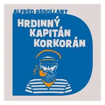 Hrdinný kapitán Korkorán - Alfred Assollant