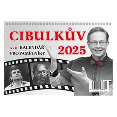 Cibulkův kalendář pro pamětníky 2025 - Aleš Cibulka