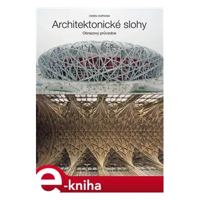 Architektonické slohy - Owen Hopkins