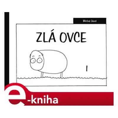 Zlá ovce I - Michal Jareš