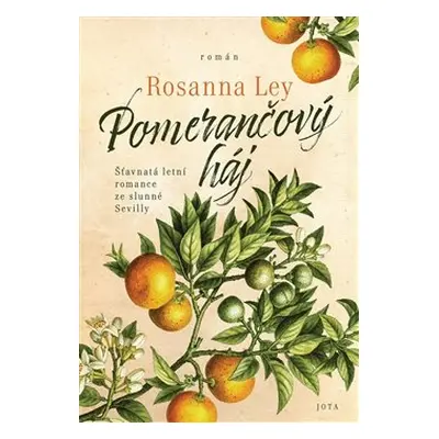 Pomerančový háj - Rosanna Ley