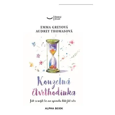 Kouzelná čtvrthodinka - Emma Greyová, Audrey Thomasová