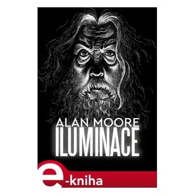 Iluminace - Alan Moore