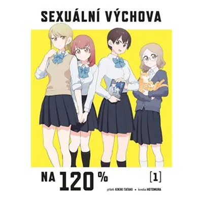 Sexuální výchova na 120 % 1 - Tataki Kikiki, Hotomura