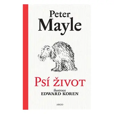 Psí život - Peter Mayle