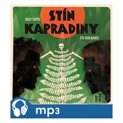 Stín kapradiny, mp3 - Josef Čapek