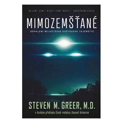 Mimozemšťané - Steven M. Greer