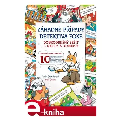 Záhadné případy detektiva Foxe - Pavla Šmikmátorová