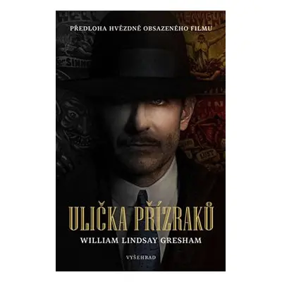 Ulička přízraků - William Lindsay Gresham