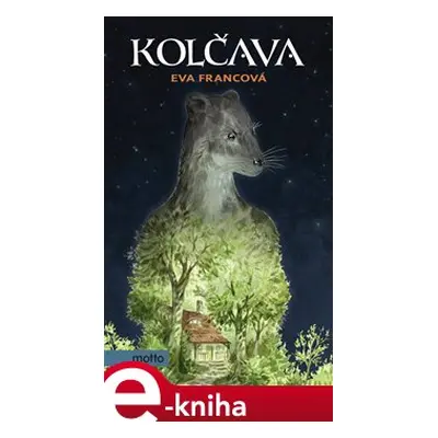 Kolčava - Eva Francová