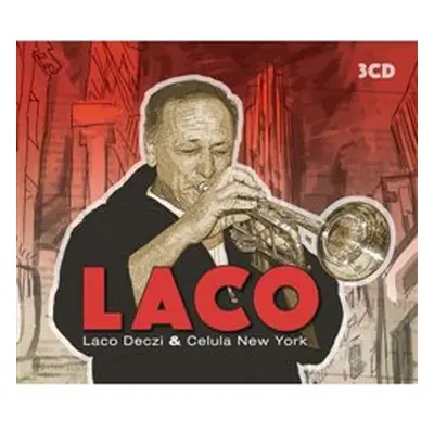 Laco Deczi & Celula New York - Laco Deczi