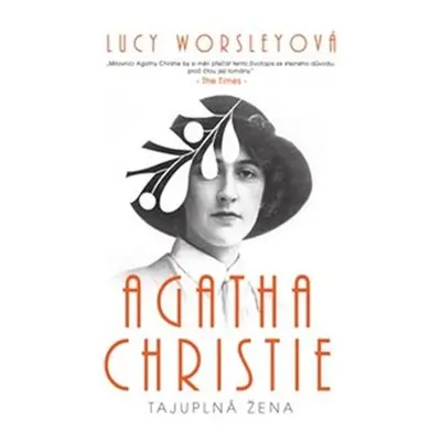 Agatha Christie, Tajuplná žena - Lucy Worsleyová