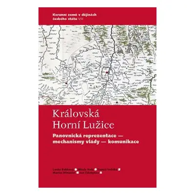 Královská Horní Lužice - Lenka Bobková, Mlada Holá, Tomáš Velička, Marius Winzeler, Jan Zdichyne