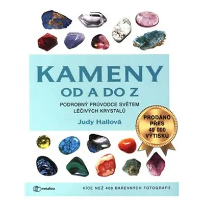 Kameny od A do Z - Judy Hallová