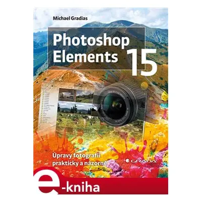 Photoshop Elements 15 - Michael Gradias