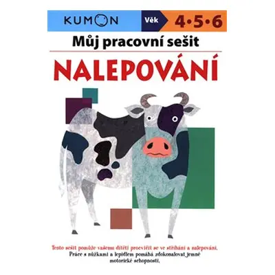 Můj pracovní sešit - Nalepování - Giovanni K. Moto, Toshihiko Karakida, Yoshiko Murakami