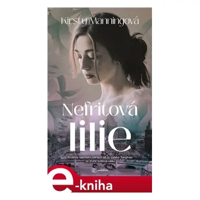 Nefritová lilie - Kirsty Manningová