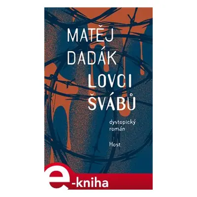 Lovci švábů - Matěj Dadák