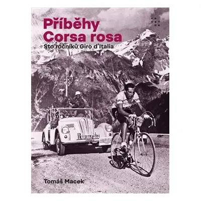 Příběhy Corsa rosa - Tomáš Macek