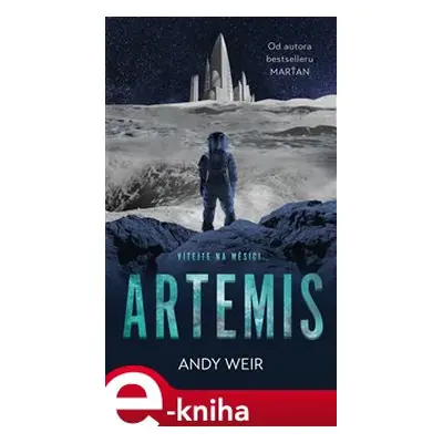 Artemis - Andy Weir