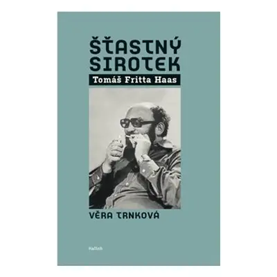 Šťastný sirotek - Věra Trnková