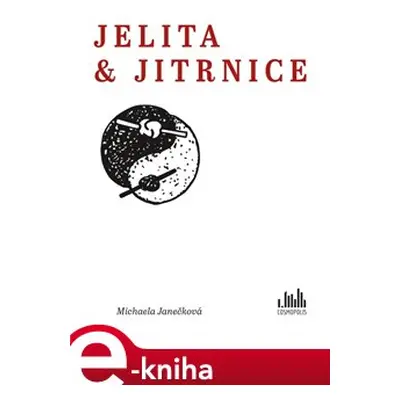 Jelita & jitrnice - Michaela Janečková