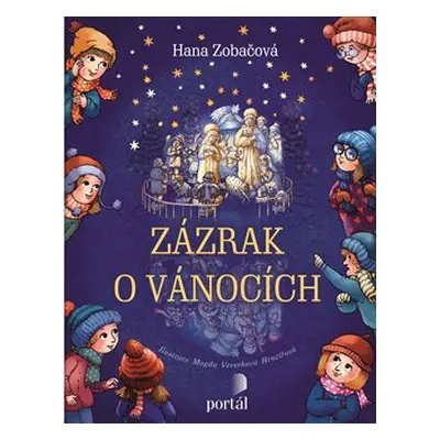 Zázrak o Vánocích - Hana Zobačová