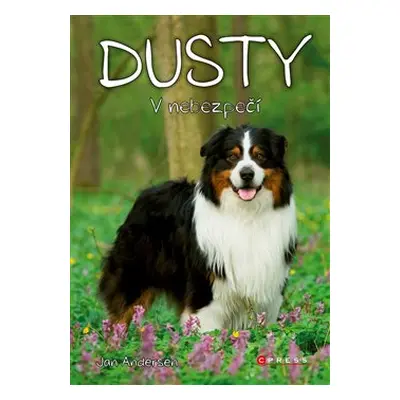 Dusty: V nebezpečí - Jan Andersen