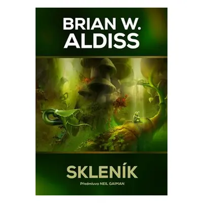 Skleník - Brian Aldiss