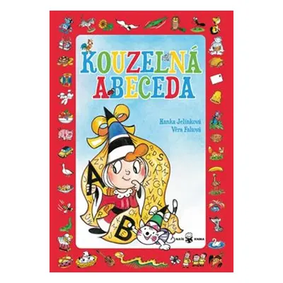 Kouzelná abeceda + písmenkové pexeso - Hanka Jelínková