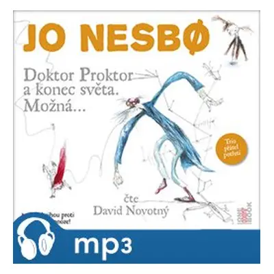 Doktor Proktor a konec světa. Možná..., mp3 - Jo Nesbo