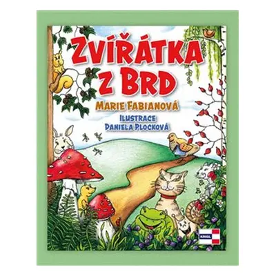 Zvířátka z Brd - Marie Fabianová