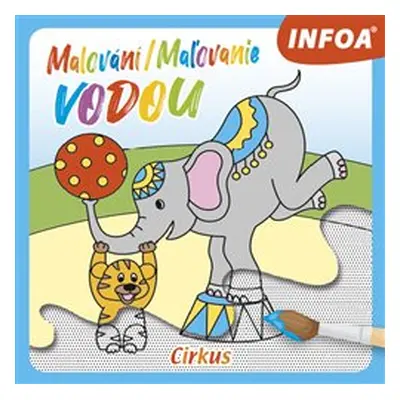 Maľovanie vodou Cirkus