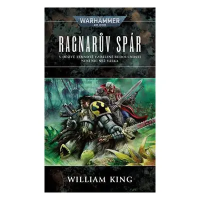 Ragnarův spár - William King