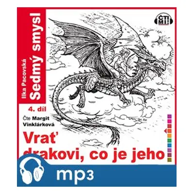 Vrať drakovi, co je jeho, mp3 - Ilka Pacovská