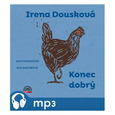 Konec dobrý, mp3 - Irena Dousková