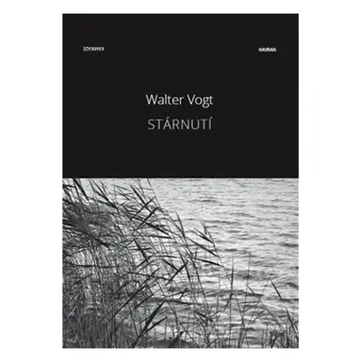 Stárnutí - Walter Vogt